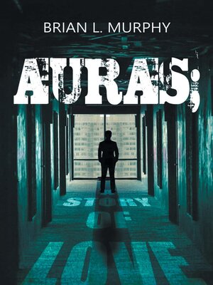 cover image of Auras; a Story of Love